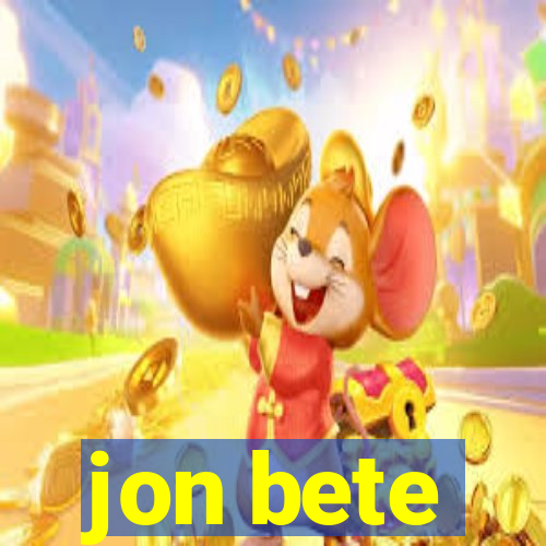 jon bete